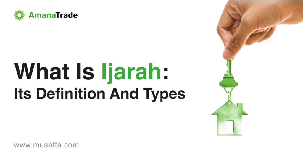 What is Ijarah_ Its Definition and Types