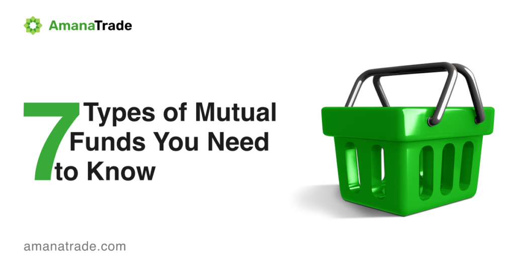 7 Types of Mutual Funds You Need to Know