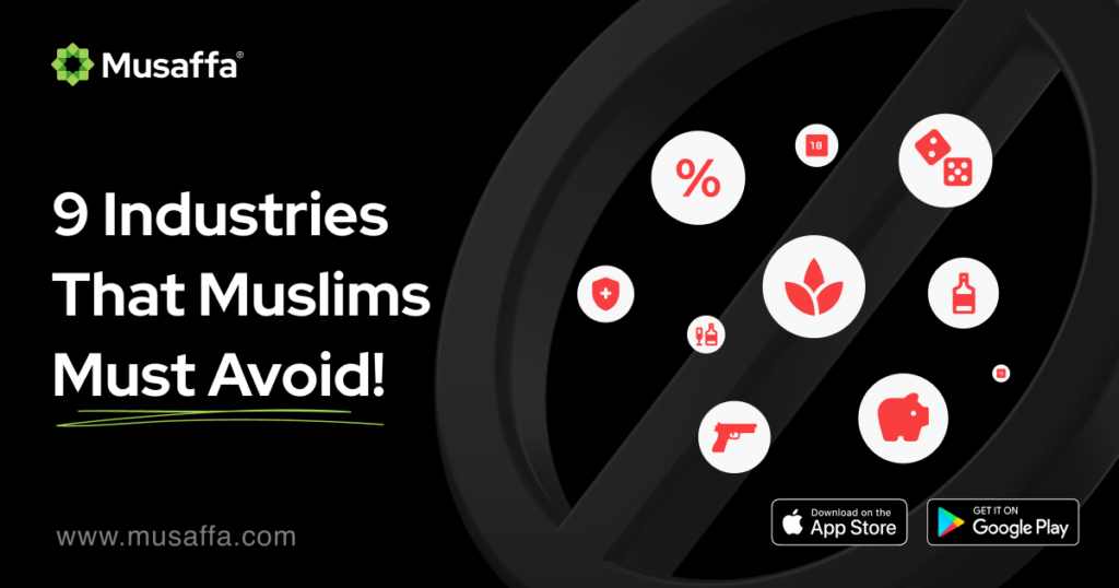 9 Industries That Muslims Must Avoid!