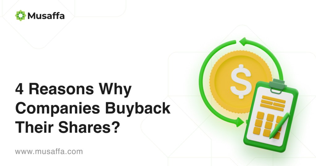 4 Reasons Why Companies Buyback Their Shares?