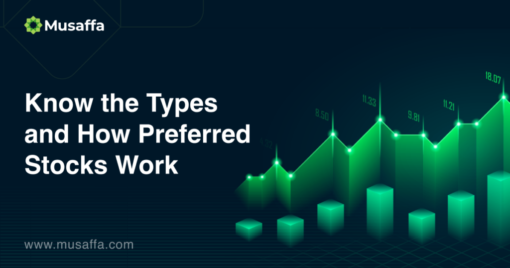 Know the Types and How Preferred Stocks Work