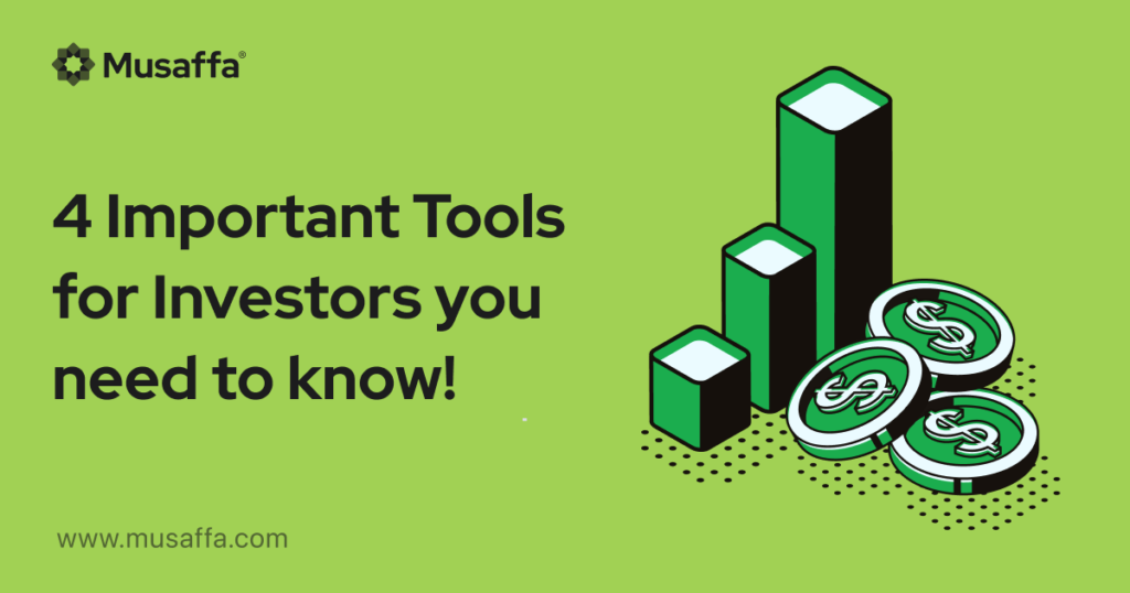 4 Important Tools for Investors you need to know!
